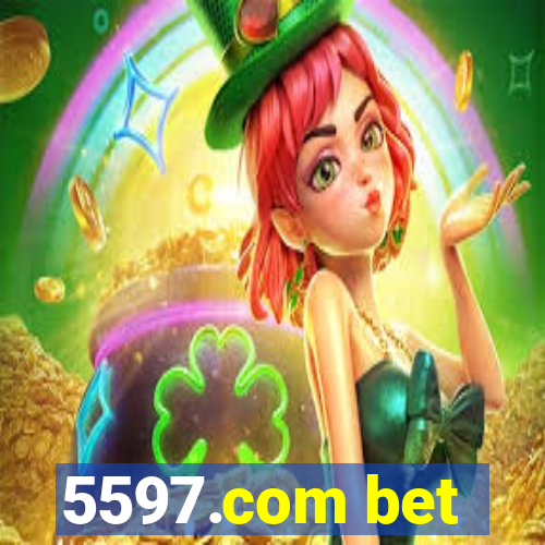 5597.com bet